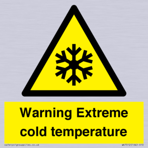 Warning Extreme cold temperature